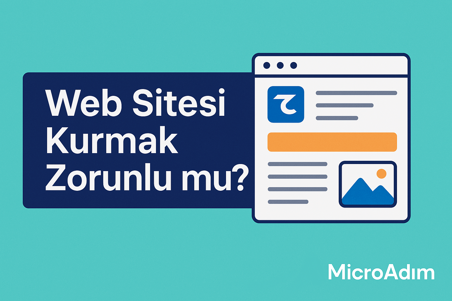 Web Sitesi Kurmak Zorunlu mu? İşletmeniz İçin Yasal Gerçekler